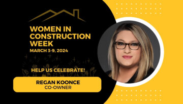 Women In Construction Week Graphic celebrating Regan Koonce, co-owner of Ledegar Roofing.